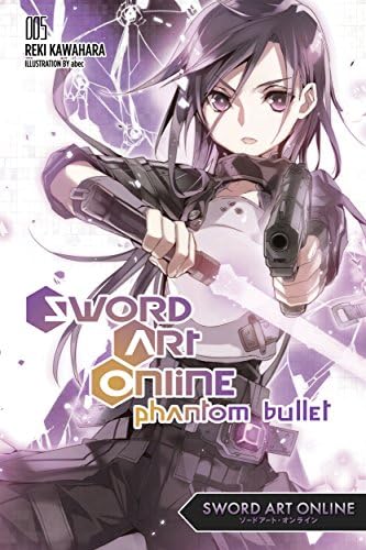 Amazon.com: Sword Art Online 6 (light novel): Phantom Bullet eBook