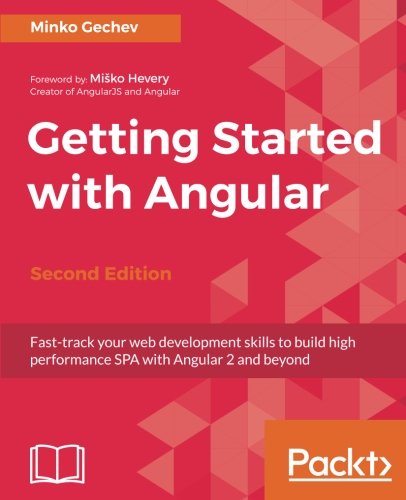 Getting Started with Angular - Second Edition