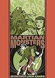 The Martian Monster And Other Stories (The EC Comics Library) by Jack Kamen, Al Feldstein