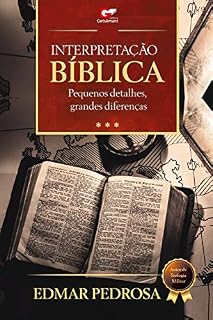 Livro Interpretação Bíblica: Pequenos detalhes, grandes diferenças