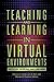 Teaching and Learning in Virtual Environments: Archives, Museums, and Libraries: Archives, Museums, and Libraries