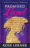 Promised Land: a Revolutionary Romance by 
