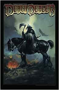 Amazon Com Frank Frazetta S Death Dealer Deluxe Hc