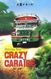Crazy Caraïbe