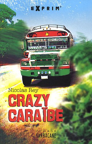 Crazy Caraïbe
