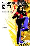 The Book of the Flame (Samurai Girl)