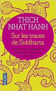 Sur les traces de Siddharta Sur les traces de Siddharta