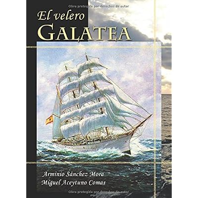 El velero GALATEA El velero GALATEA