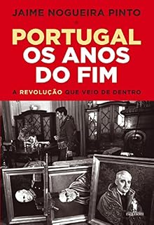 Livro Portugal – Os Anos do Fim