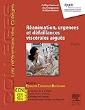 Image de Réanimation, urgences et défaillances viscérales aiguës: Réussir les ECNi (French Edition)