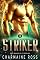 Livro Striker: Série Romance Sci-Fi Hexoniana (Uma série de romances de ficção científica com Hexonianos, Rasidianos e Dhasu Livro 3)