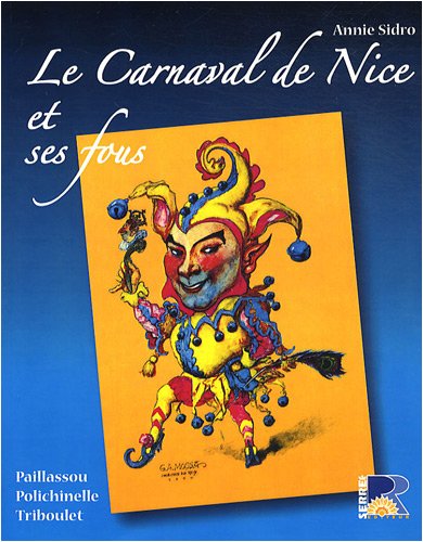 Le  carnaval de Nice et ses fous