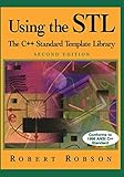 Using the Stl: The C++ Standard Template Library by 