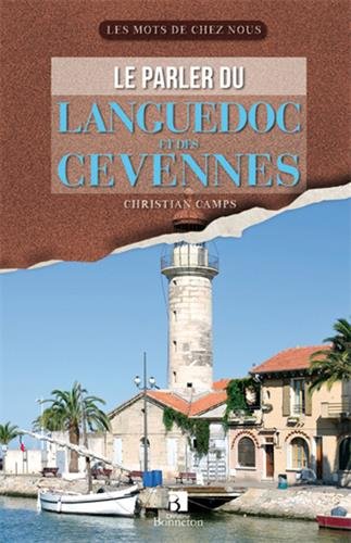 Le  parler du Languedoc et des Cévennes