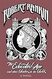The Educated Ape and Other Wonders of the Worlds: A Novel