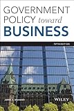 Government Policy Toward Business, Fifth Edition