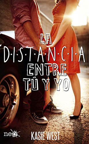 La distancia entre tú y yo (Spanish Edition)