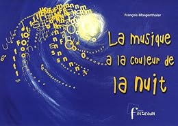 La  musique a la couleur de la nuit