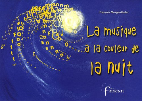 La  musique a la couleur de la nuit