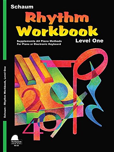 Rhythm Workbook: Level 1 (Schaum Publications Rhythm Workbook)