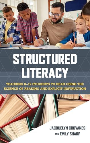 Amazon.com: Structured Literacy: Teaching K–12 Students to Read