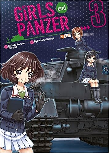 Girls Und Panzer Num 03 De 4 Saitaniya Ryoichi Cuevas Rebollo Noemi Amazon Com Books Girls Und Panzer Num 03 De 4 Saitaniya Ryoichi Cuevas Rebollo Noemi Amazon Com Books