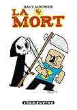 Davy Mourier VS : Davy Mourier VS La Mort by 