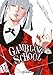 Gambling School T11 (Gambling School (11)) (French Edition) by