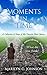 Moments in Time: A Collection of Some of My Favorite Short Stories by Marilyn C. Johnson