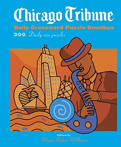Chicago Tribune Daily Crossword Omnibus (The Chicago Tribune)