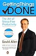 By David Allen: Getting Things Done: The Art of Stress-Free Productivity