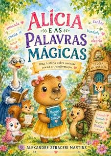 Livro ALÍCIA E AS PALAVRAS MÁGICAS