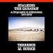 Stalking the Caravan: A Drug Agent in Afghanistan 1971-1973 by 