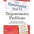 The Humongous Book of Trigonometry Problems