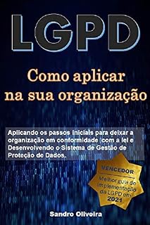 Livro Como aplicar a LGPD em sua organização (O passo a passo da LGPD)