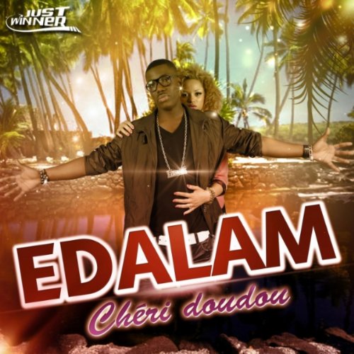 edalam cherie doudou edalam cherie doudou