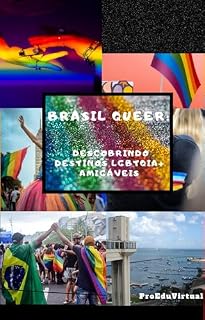 Livro Brasil Queer: Descobrindo destinos LGBTQI+ amigáveis