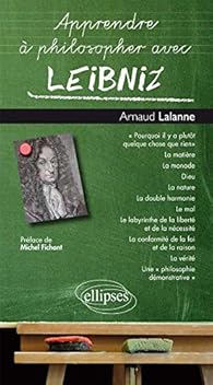 Livres Couvertures de Apprendre à Philosopher avec Leibniz