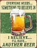 Desperate Enterprises I Believe I'll Have Another Beer Tin Sign, 12.5" W x 16" H