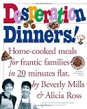 Desperation Dinners