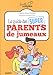 Le guide des super parents de jumeaux (FAMILLE COMPLICE) (French Edition) by