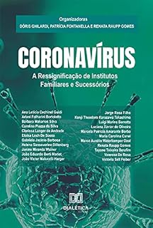 Livro Coronavírus: a ressignificação de institutos familiares e sucessórios