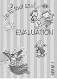 Je lis tout seul : Evaluation série 1 by 