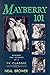 Mayberry 101: Behind the Scenes of a TV Classic