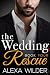 The Wedding Rescue, Book Four (An Alpha Billionaire Club BBW Romance)