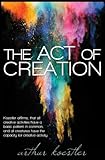 The Act of Creation