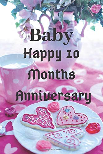 Happy 10 months anniversary: NOTEBOOK 100 PAGES AND 6 BY 9 INCHES: GIFT, Simple: 9798617792111: Amazon.com: Books Happy 10 months anniversary: NOTEBOOK 100 PAGES AND 6 BY 9 INCHES: GIFT, Simple: 9798617792111: Amazon.com: Books