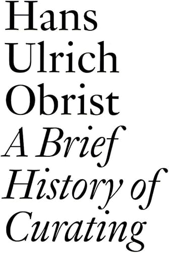 Download A Brief History of Curating PDF