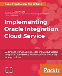 Implementing Oracle Integration Cloud Service Implementing Oracle Integration Cloud Service