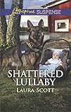Shattered Lullaby (Callahan Confidential)
